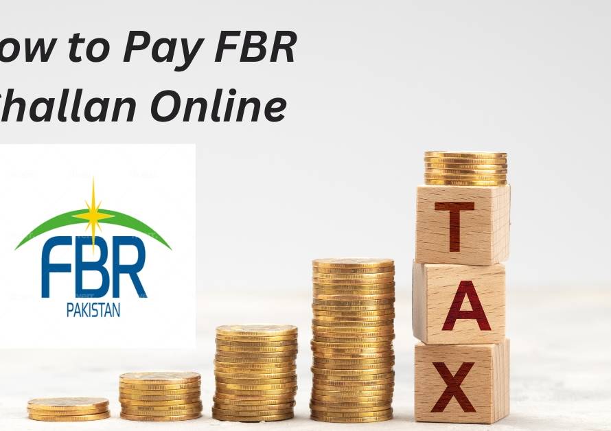 How to Pay FBR Challan Online A Comprehensive Guide