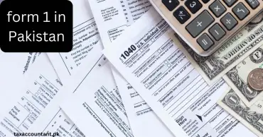 what is form 1 in pakistan