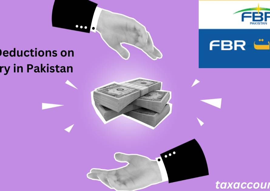 Tax Deductions on Salary in Pakistan