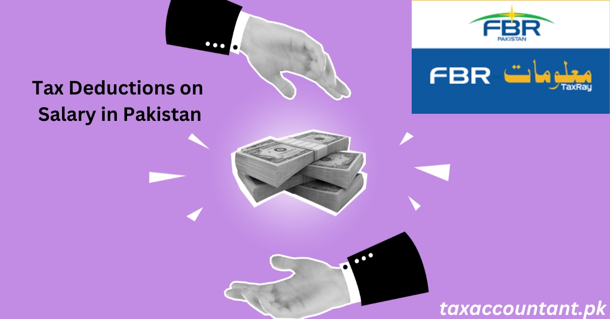 Tax Deductions on Salary in Pakistan