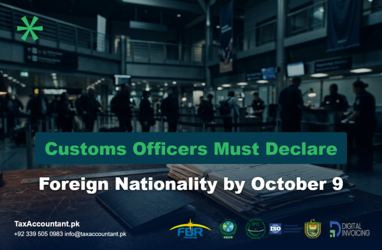FBR sets October 9 deadline for Customs officers to disclose foreign nationality
