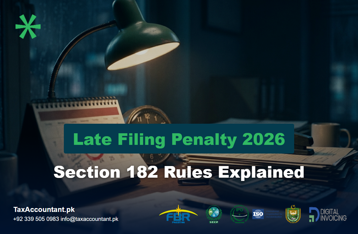 FBR tax return late filing penalty 2026 and Section 182 rules explained